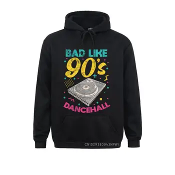  90-е Плохие, как танцевальный зал 90-х, Ямайский Регги, DJ, Пуловер, мужские свитшоты, толстовки для фитнеса, Праздничная одежда