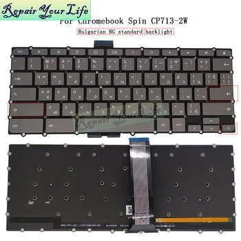  Тайская клавиатура TW-CH BG AR-FS с подсветкой для Acer ChromeBook Spin CP713-2W N19Q5 -5874 79H3 53S7 5491 54PK, Болгарский Арабский ФАРСИ