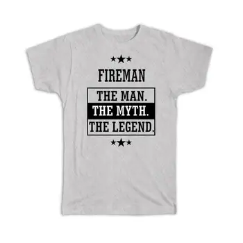  Подарочная футболка: Fireman The Man Myth Legend Работа в офисе Рождество
