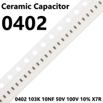  (100шт) Керамические конденсаторы 0402 103K 10NF 50V 100V 10% X7R 1005 SMD